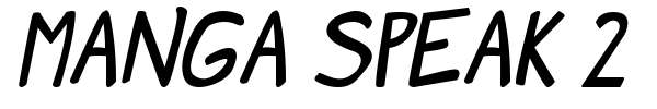 Manga Speak 2 font preview